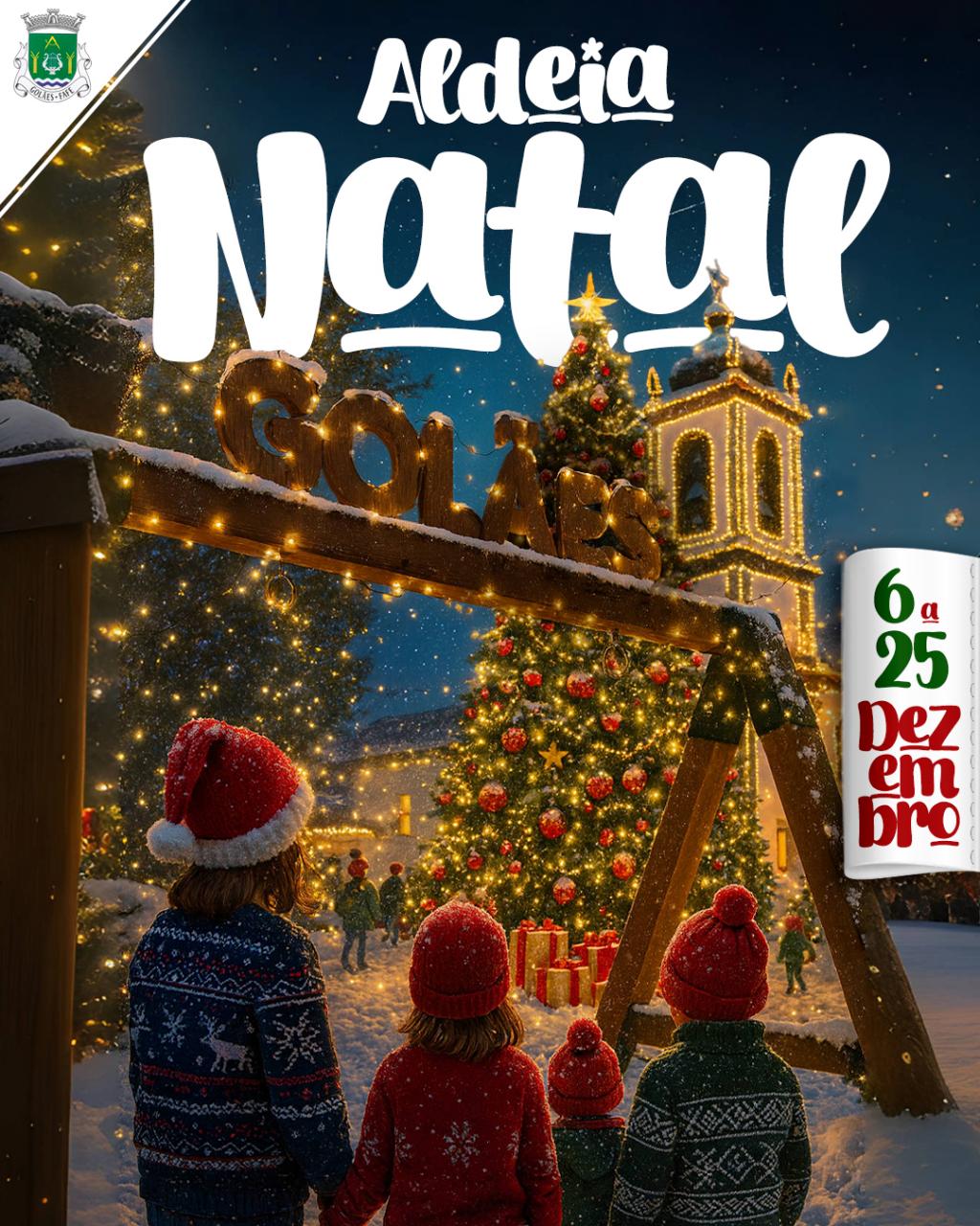 Gol&atilde;es Aldeia Natal 2025